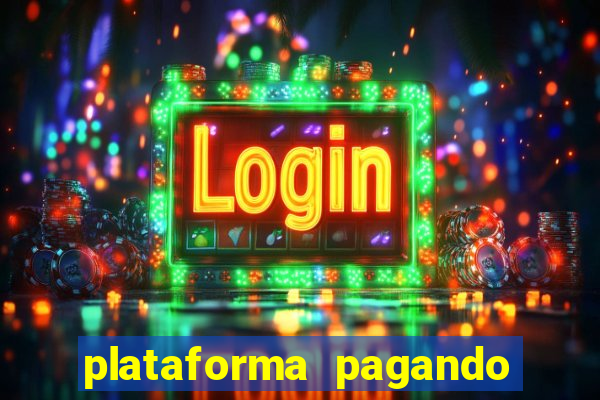 plataforma pagando no cadastro saque free